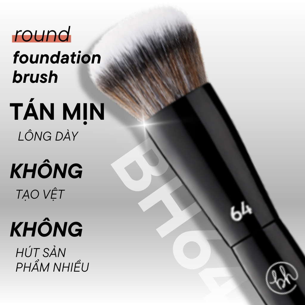 Cọ Tán Nền Đầu Tròn BH Cosmetics Round Foundation Brush BH64